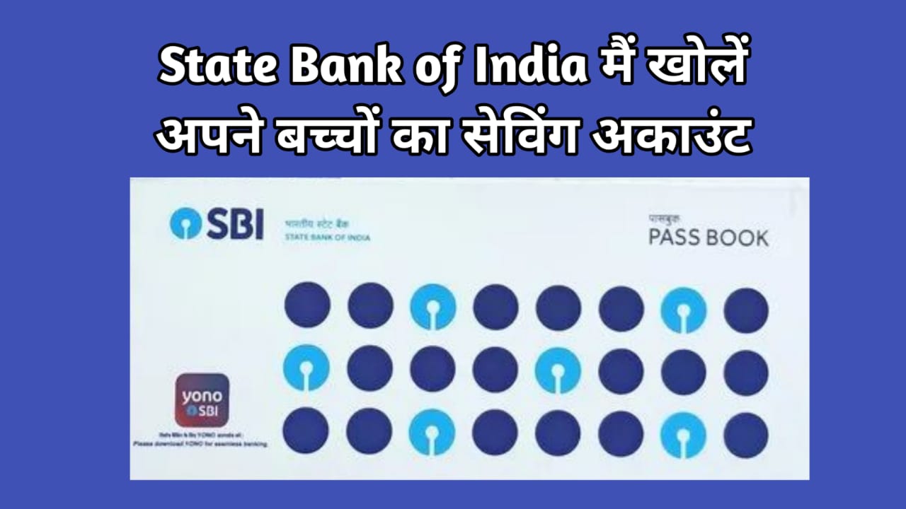 how to open child account in sbi bank