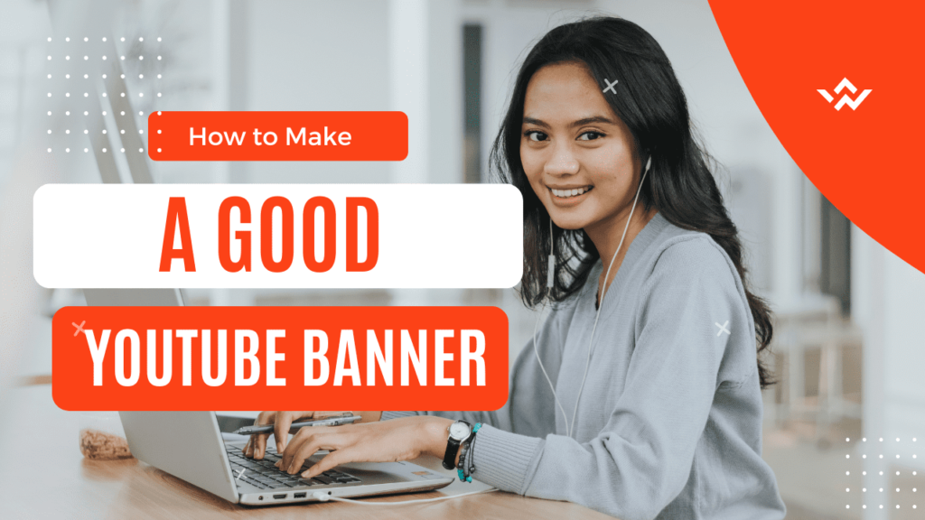 How to make a good youtube banner
